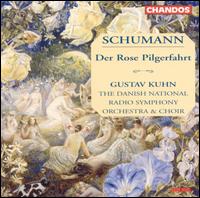 Schumann: Der Rose Pilgerfahrt von Gustav Kuhn