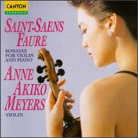 Saint-Saëns/Fauré: Violin Sonatas von Anne Akiko Meyers