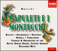 Vincenzo Bellini: I Capuleti e i Montecchi von Riccardo Muti