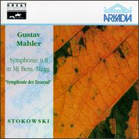 Gustav Mahler: Symphonie No. 8 In Mi Bem. Magg. "Symphonie der Tausend" von Leopold Stokowski