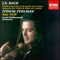 Bach: Violin Concertos in D minor & G minor; Concerto for Violin & Oboe in C minor von Itzhak Perlman