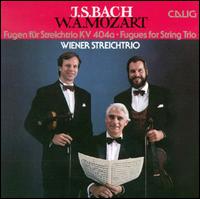 J. S. Bach/Wolfang A. Mozart: Fugues for String Trio von Various Artists