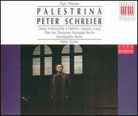 Hans Pfitzer: Palestrina von Peter Schreier