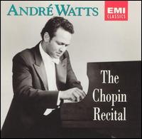 The Chopin Recital von André Watts