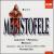 Arrigo Boito: Mefistofele von Various Artists