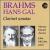 Johannes Brahms, Hans Gal: Clarinet Sonatas von Various Artists