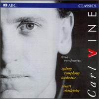 Carl Vine: Three Symphonies von Various Artists