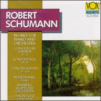 Robert Schumann: Works For Piano And Orchestra von Various Artists