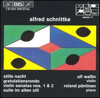 Alfred Schnittke: Works for Violin & Piano, Vol. 11 von Ulf Wallin