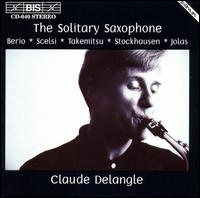 The Solitary Saxophone von Claude DeLangle