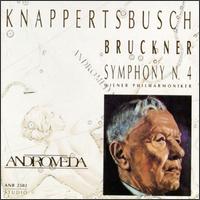 Bruckner: Symphony No.4 "Romantic" von Hans Knappertsbusch