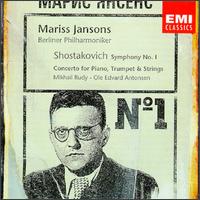 Shostakovich: Symphony No. 1; Concerto for Piano, Trumpet & Strings von Mariss Jansons