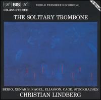 The Solitary Trombone von Christian Lindberg
