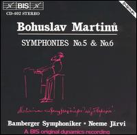 Martinu: Symphonies Nos. 5 & 6 von Neeme Järvi