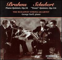 Brahms: Piano Quintet, Op. 34; Schubert: "Trout" Quintet, Op. 114 von Budapest Quartet
