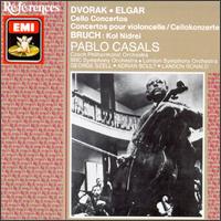 Dvorak, Elgar: Cello Concertos; Bruch: Kol Nidrei von Pablo Casals