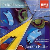 Prokofiev: Symphony No. 5; Scythian Suite von Simon Rattle