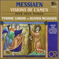 Olivier Messiaen:Visions De L'Amen/Cantéyodjayâ von Yvonne Loriod