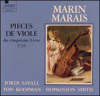 Marin Marais: Pièces de Viole du cinquième Livre, 1725 von Jordi Savall