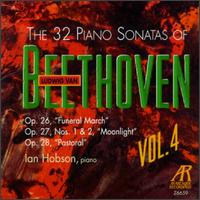 The 32 Piano Sonatas of Ludwig van Beethoven von Ian Hobson