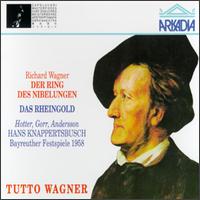 Richard Wagner: Das Rheingold von Hans Knappertsbusch