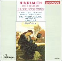Hindemith: Cello Concerto; The Four Temperaments von Yan Pascal Tortelier