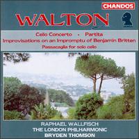 William Walton: Cello Concerto; Partita; Improvisations on an Impromptu of Benjamin Britten von Raphael Wallfisch