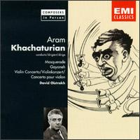 Aram Khachaturian: Masquerade; Gayaneh; Violin Concerto von Various Artists