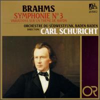 Johannes Brahms: Symphonie No. 3 En Fa Majeur, Op. 90/Variations Sur Un Theme De Hadyn, Op. 56a von Various Artists