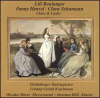 Lili Boulanger, Fanny Hensel, Clara Schumann: Chöre & Lieder von Heidelberg Madrigal Choir