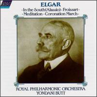 Edward Elgar: In the South (Alassio); Froissart; Meditation; Coronation March von Yondani Butt