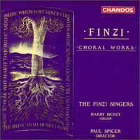Gerald Finzi: Choral Works von Paul Spicer