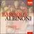 Tomaso Albinoni: Baroque, Volume 1: Concertos & Sonatas von Various Artists