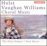 Holst, Vaughan Williams: Choral Music von Finzi Singers