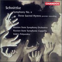Alfred Schnittke: Symphony No. 4/Three Sacred Hymns von Valery Polyansky