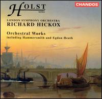 Holst: Orchestral Works von Richard Hickox