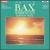 Bax: Symphony No. 5; Russian Suite von Various Artists