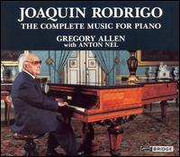Rodrigo: The Complete Music for Piano von Gregory Allen