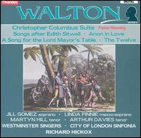 Walton: Christopher Columbus Suite; Songs after Edith Sitwell von Richard Hickox