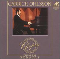 Chopin: The Complete Piano Works, Vol. 1: Sonatas von Garrick Ohlsson