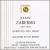 Juliusz Zarebski: Quintette Avec Piano; Les Roses Et Les Épines von Various Artists