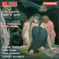 Bliss:Cello Concerto/The Enchantress/Hymn To Apollo von Raphael Wallfisch