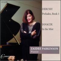 Claude Debussy: Preludes, Book I; Leos Janacek: In the Mist von Zaidee Parkinson