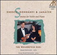 Enescu, Dohnanyi, Janacek: Violin Sonatas von Donald Weilerstein