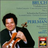 Bruch: Scottish Fantasy & Violin Concerto No 02 von Itzhak Perlman