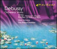 Debussy: Orchestral Works [Box Set] von Yan Pascal Tortelier