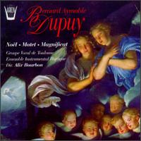 Dupuy,Bernard Aymable: Noel, Motet, Magnificat von Various Artists