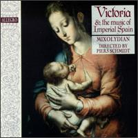 Victoria & The Music Of Imperial Spain von Various Artists