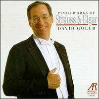Strauss & Elgar: Works For Piano von David Golub