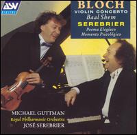 Bloch: Violin Concerto von José Serebrier